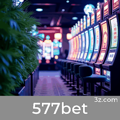 577bet: Plataforma de Apostas Segura com Serviços Profissionais